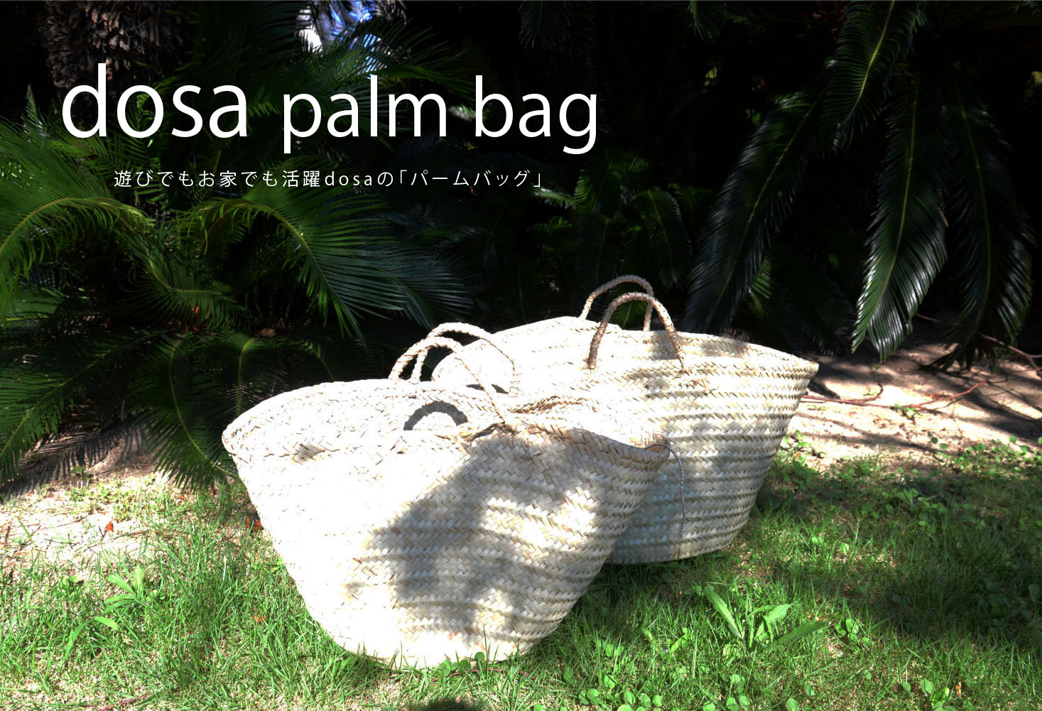 dosa palm bag